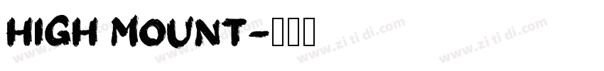 High Mount字体转换